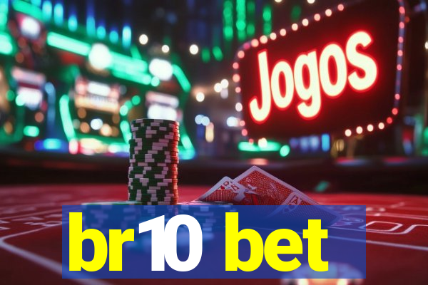 br10 bet